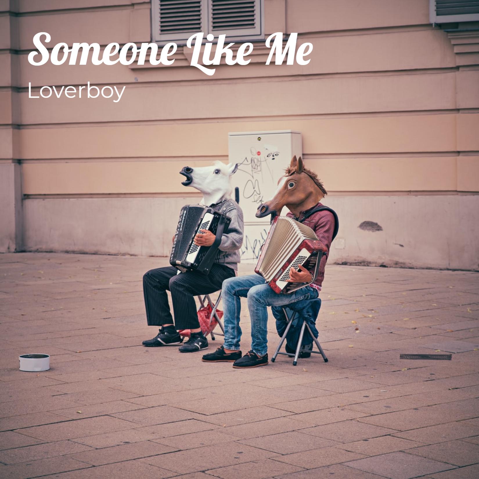 Someone Like Me
