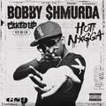 Hot N#Gga (Caked Up Remix)