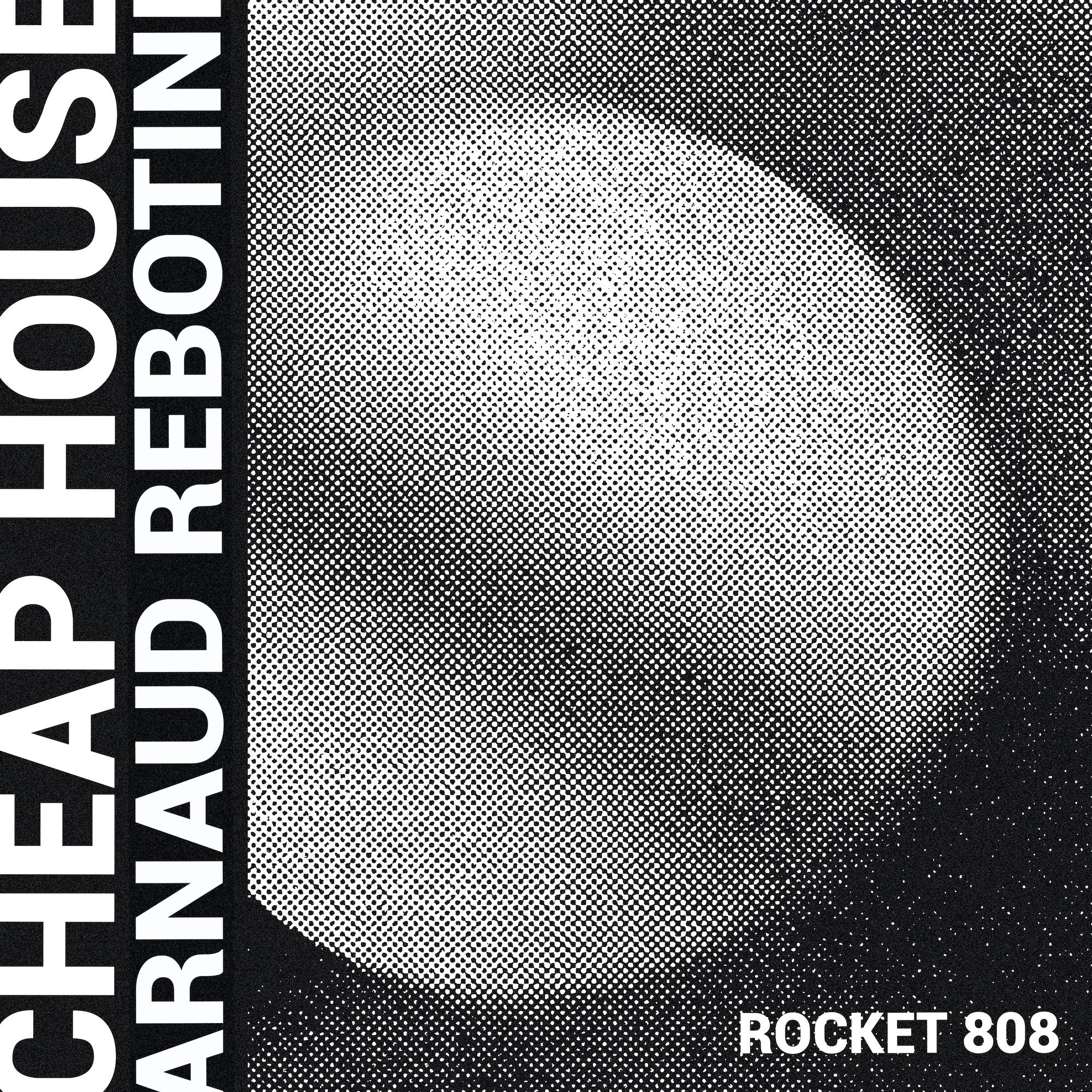 Cheap House - Rocket 808