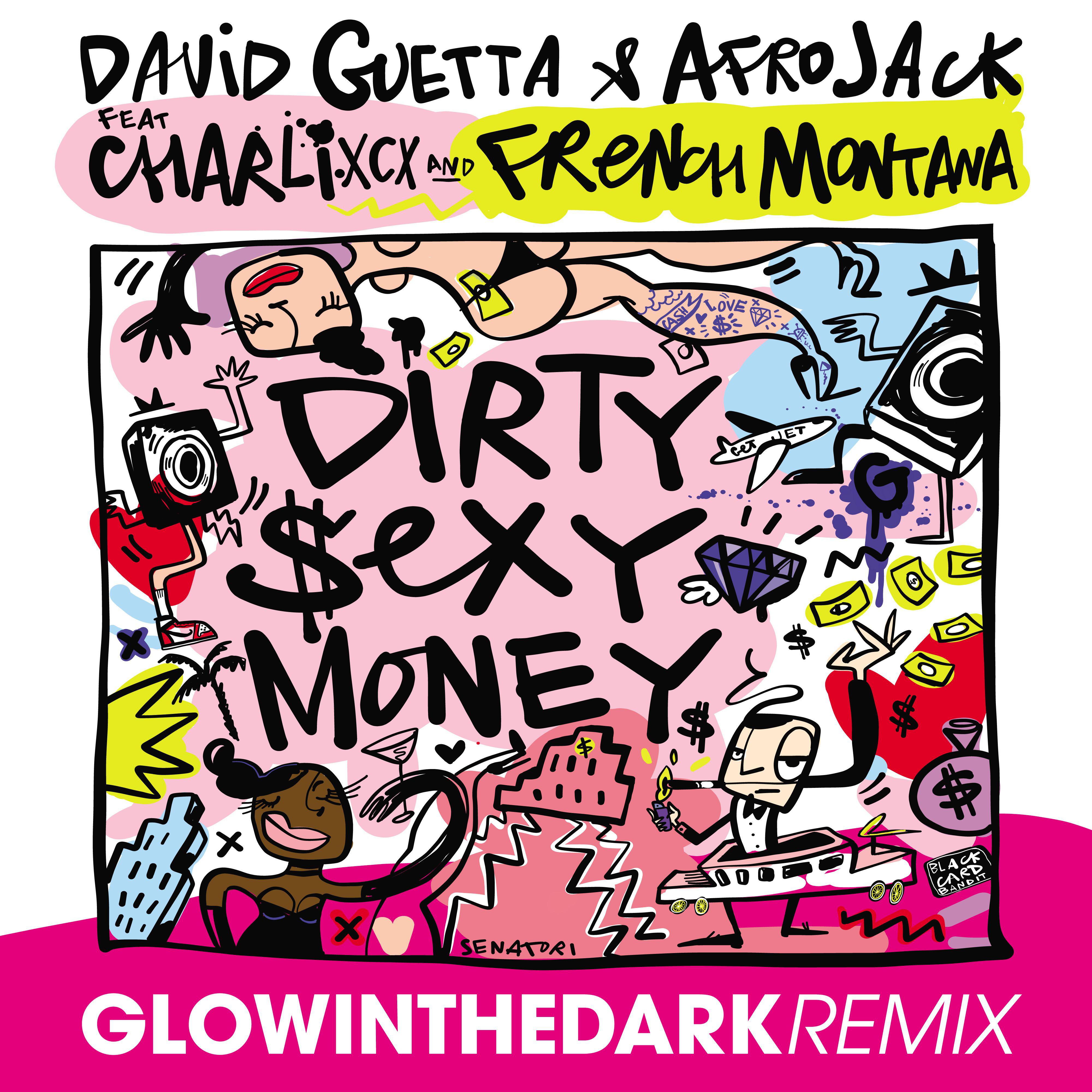 Dirty Sexy Money (feat. Charli XCX & French Montana) [GLOWINTHEDARK Remix]专辑