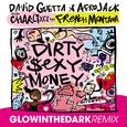 Dirty Sexy Money (feat. Charli XCX & French Montana) [GLOWINTHEDARK Remix]