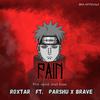 Roxtar - Pain (feat. Parshu & Brave)