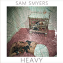 Sam Smyers - Heavy（Bridges remix）专辑