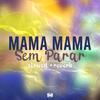 DJ GDS ORIGINAL - Mama Mama Sem Parar (Slowed + Reverb)