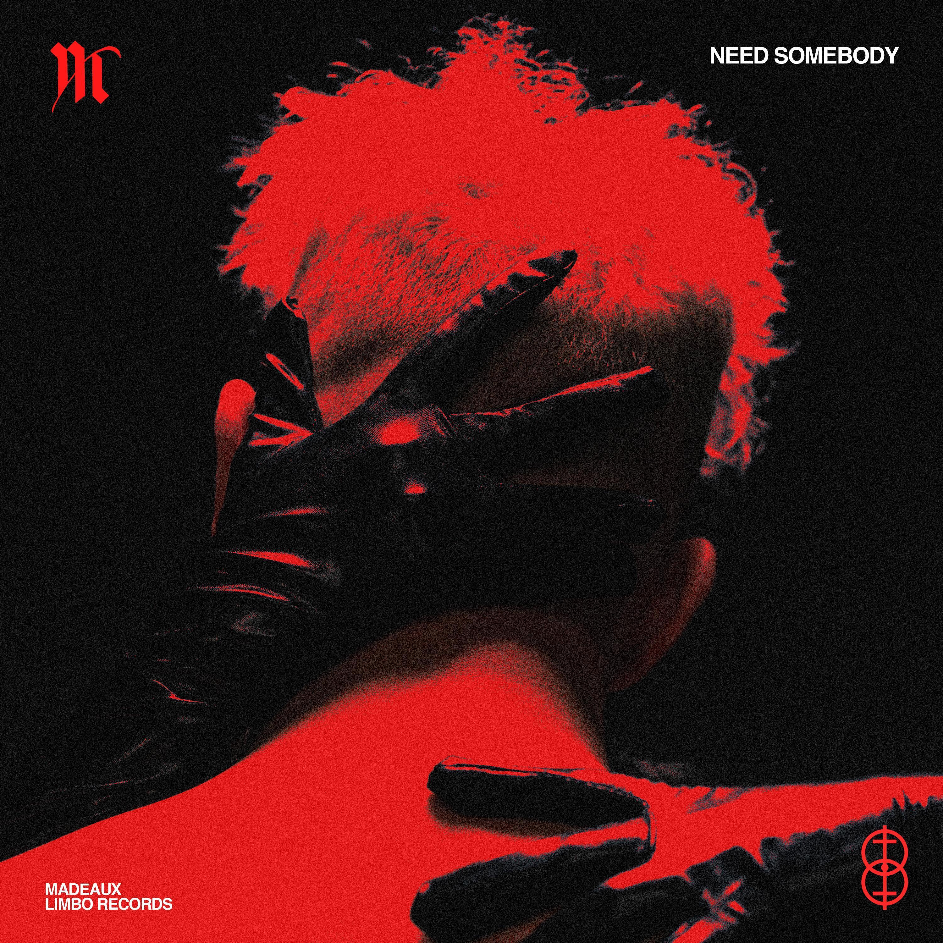 Need Somebody