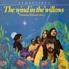 The Wind In The Willows - She's Fantastic And She's Yours (2007 Remastered Version)