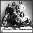 Beginnings - Chicago Live