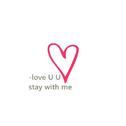 Love U Uのstay with me