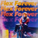 Flex Forever专辑