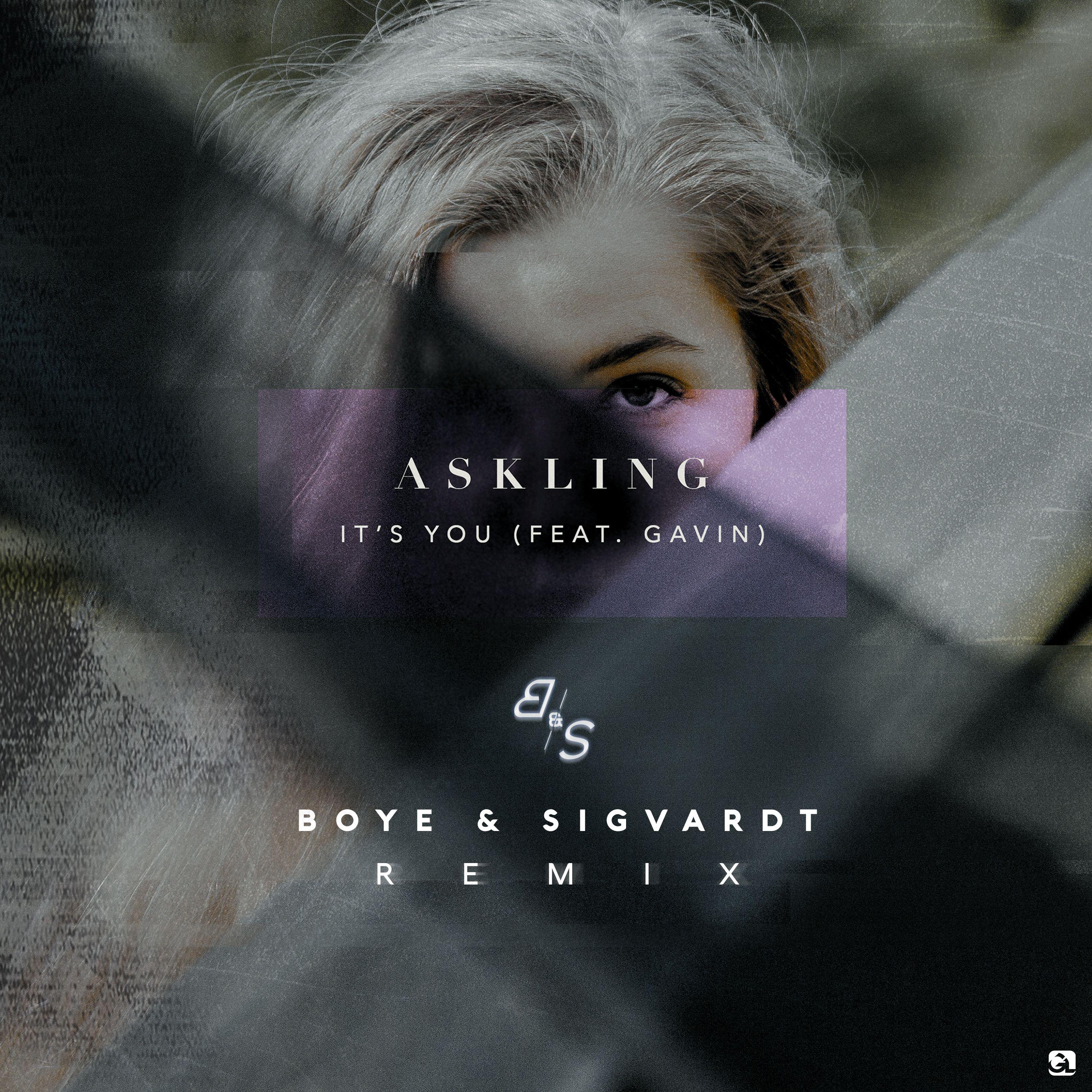 It's You (feat. Gavin) [Boye & Sigvardt Remix]