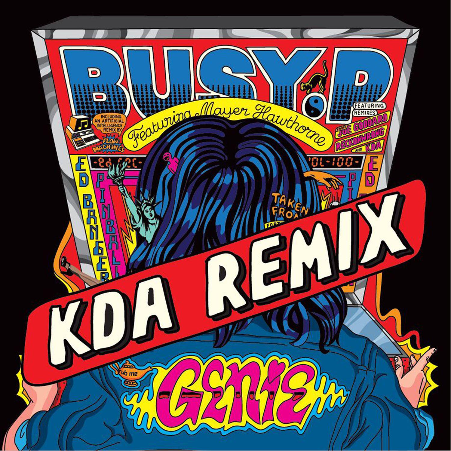 Busy P - Genie (KDA Dub)