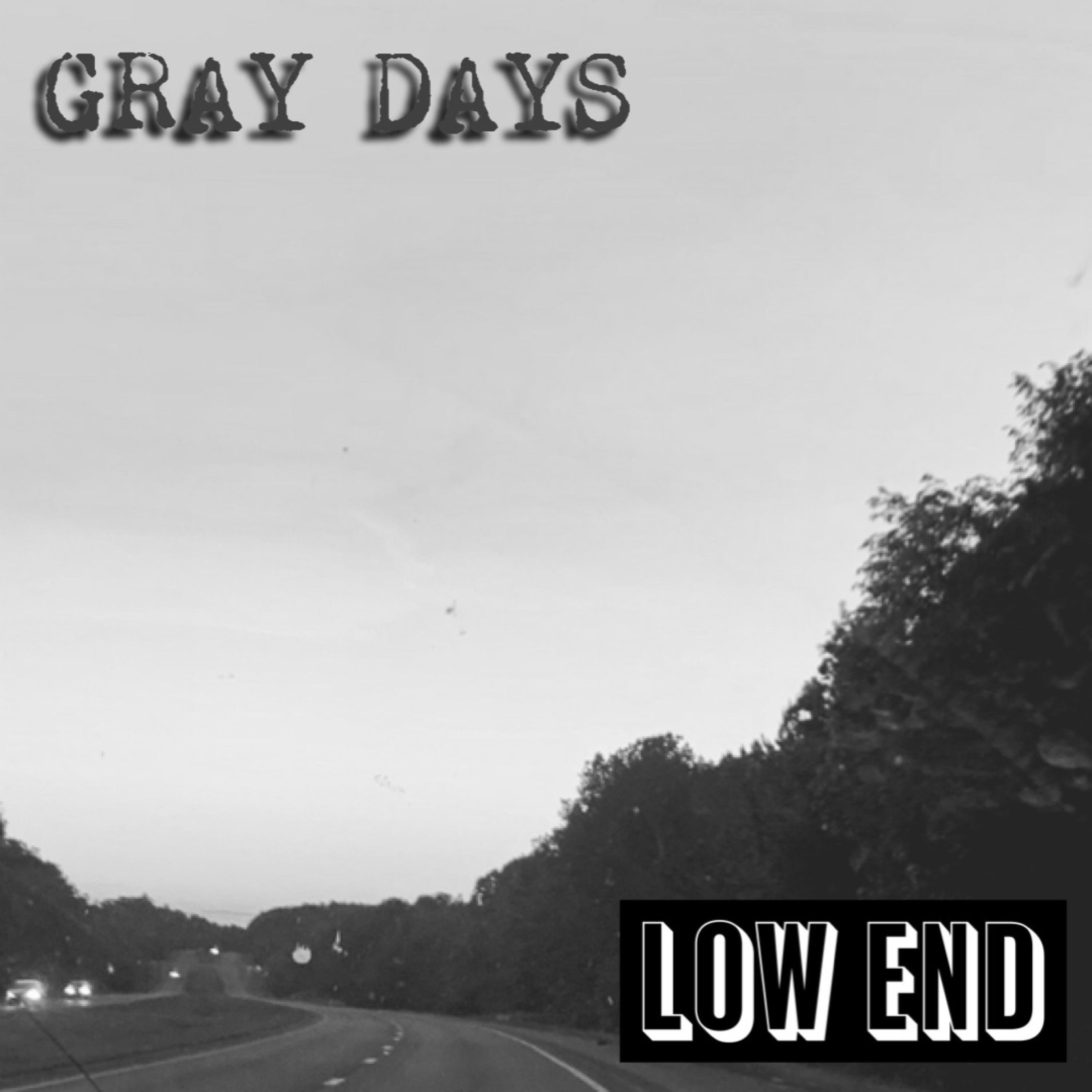 Gray Days
