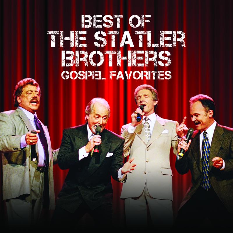 Best Of The Statler Brothers Gospel Favorites