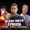 Mc Boyugo Apelão - O Pai Dela e Policia (Remix)