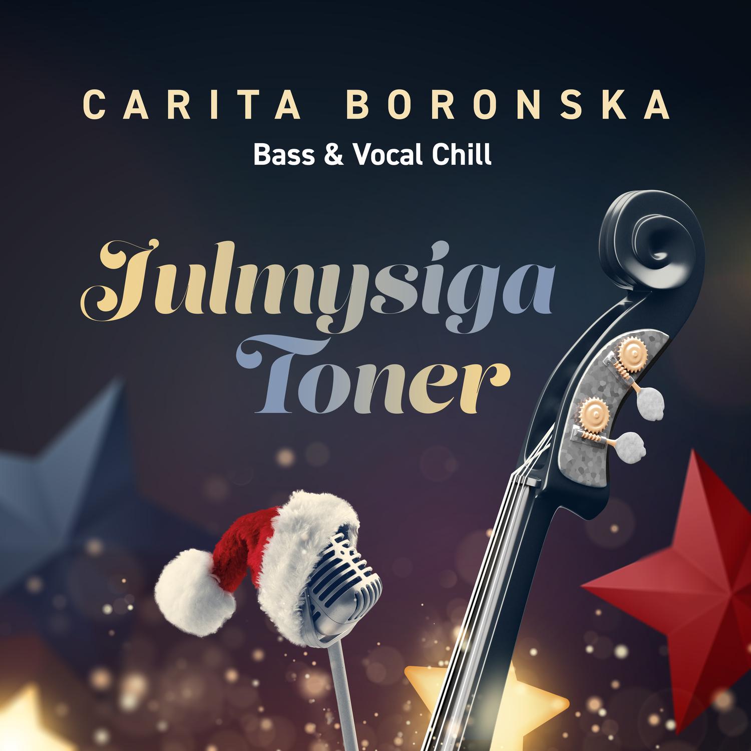 Julmysiga Toner - Bass & Vocal Chill