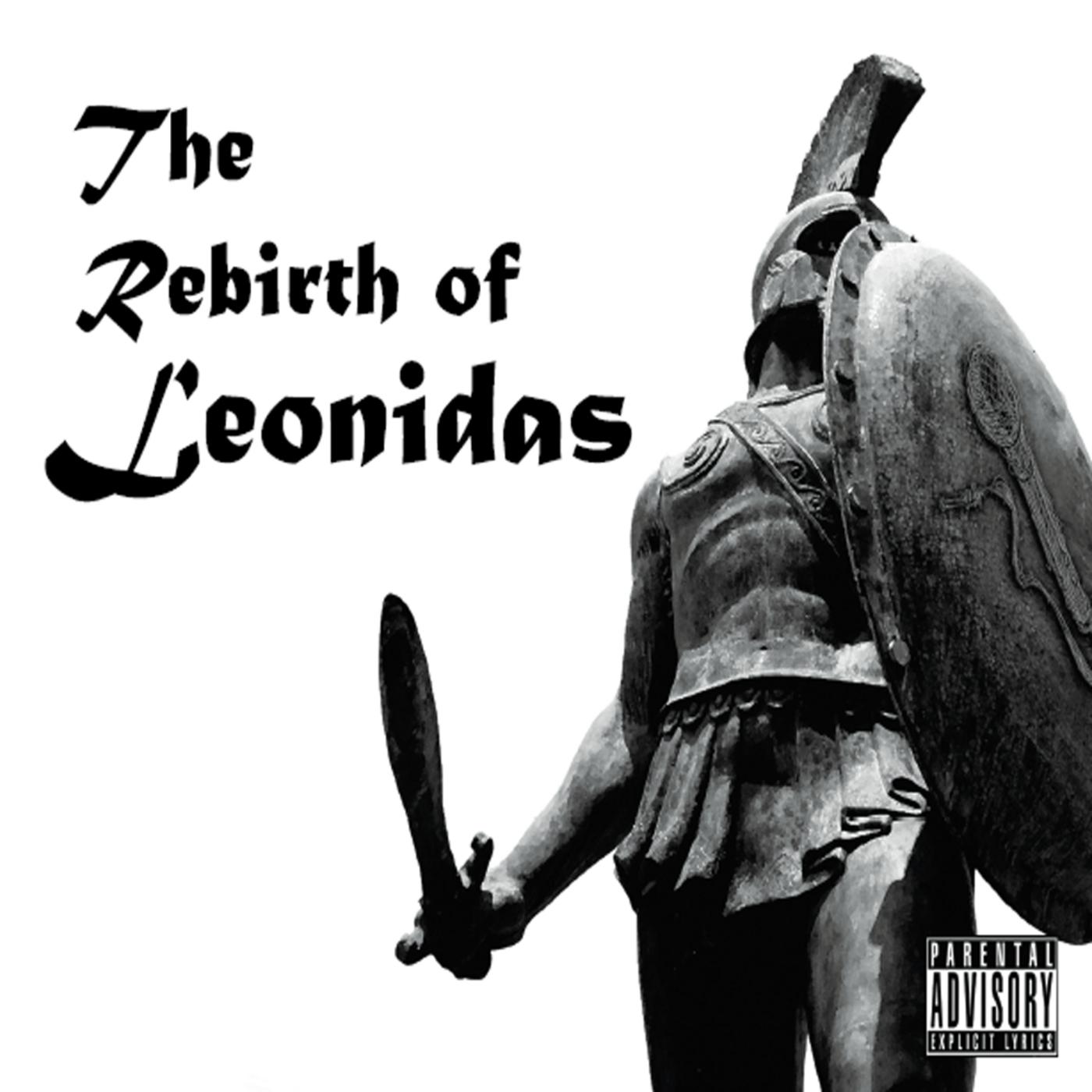 The Rebirth of Leonidas