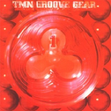 Groove Gear 1专辑