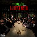 La Clover Nostra: Clover Gang