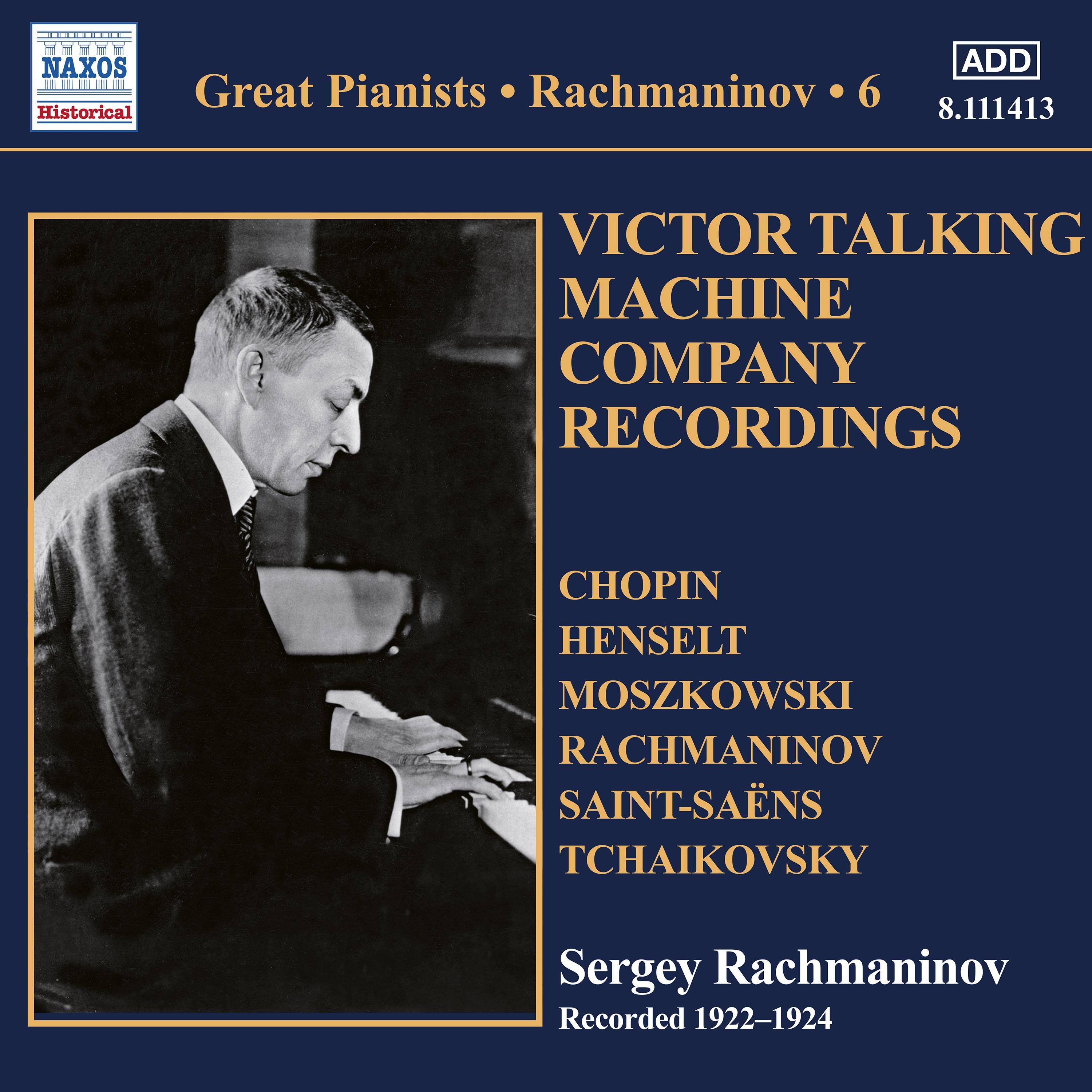 RACHMANINOV, Sergey: Piano Solo Recordings, Vol. 6 - Victor Recordings (1922-1924)