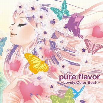 Pure Flavor ~Lovely Color Best~专辑