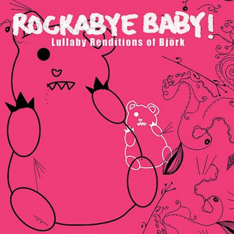 Lullaby Renditions of Bjork专辑