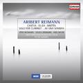 REIMANN, A.: Cantus / Ollea / Solo for Clarinet / … ni una sombra / Arietta (Widmann)