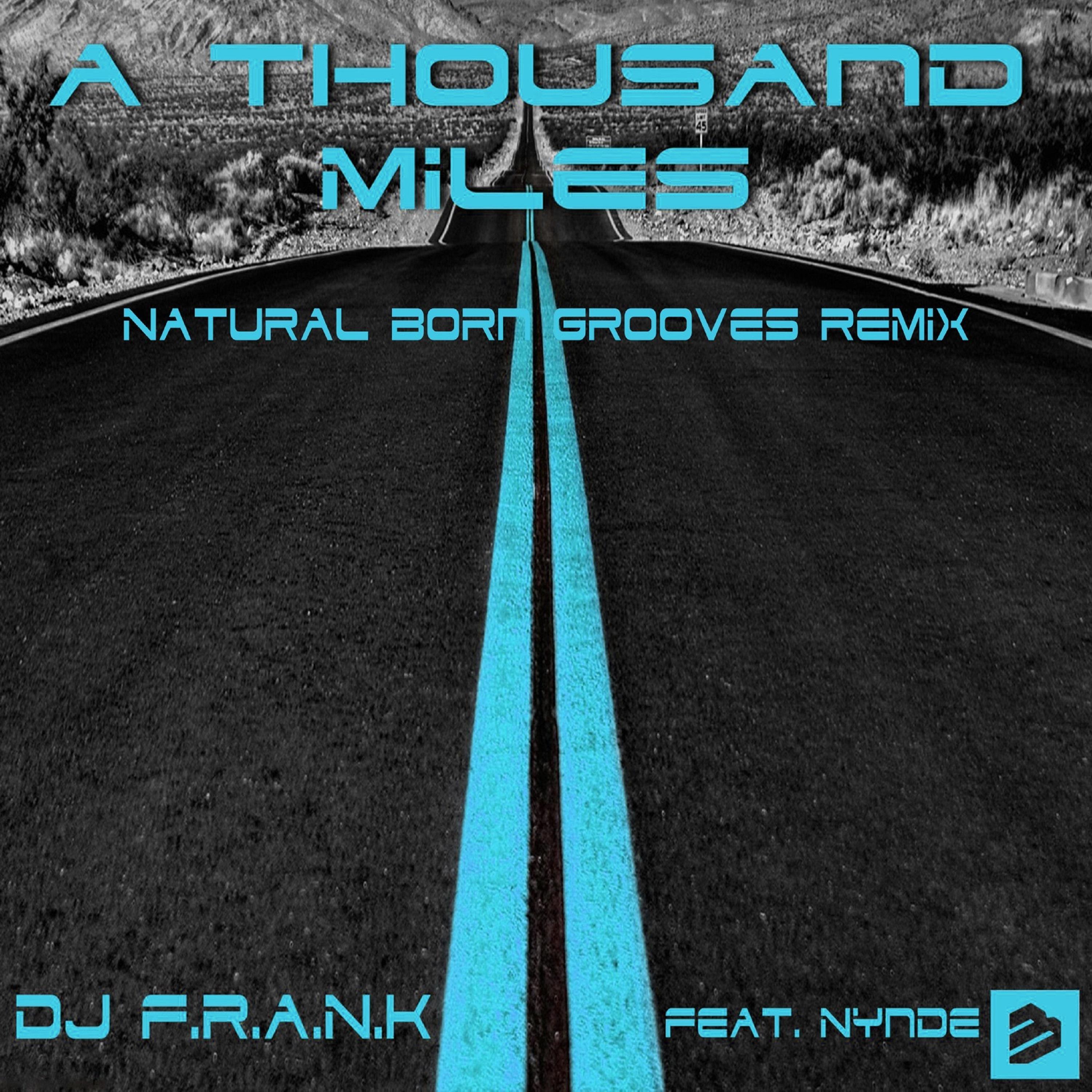 A Thousand Miles