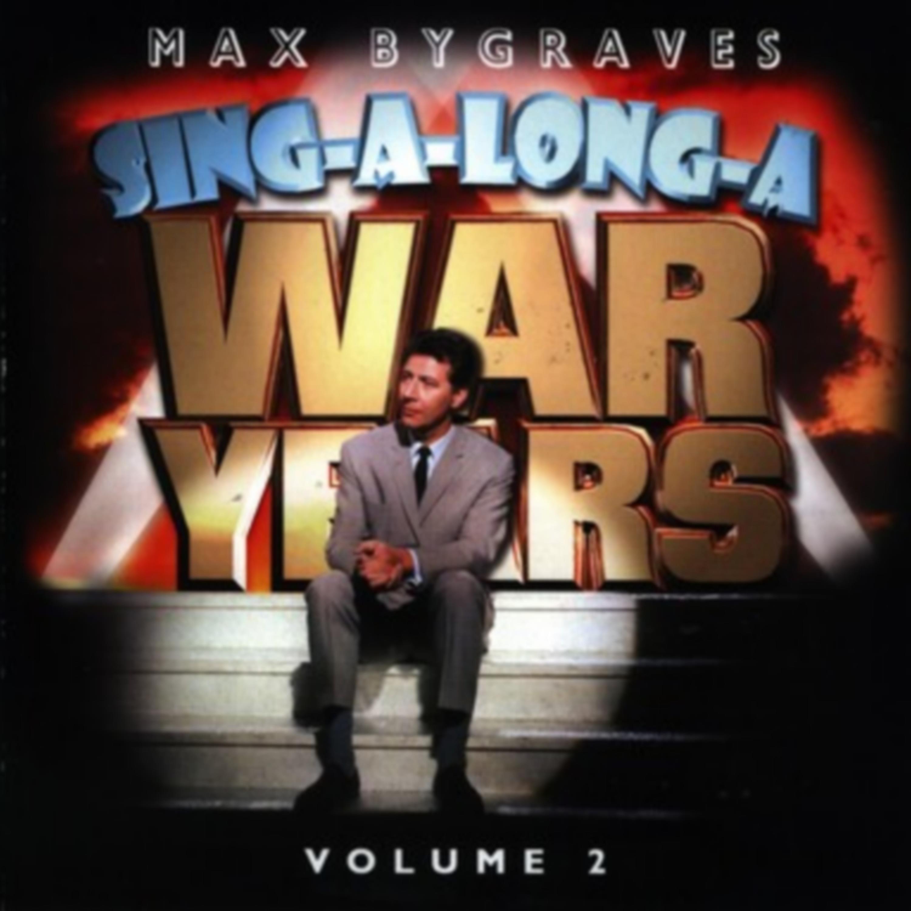 Sing-a-Long-a War Years, Vol. 2