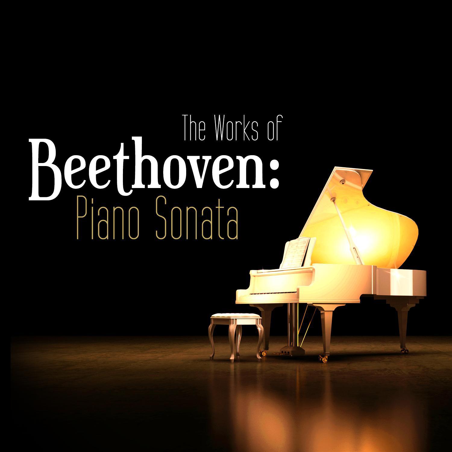 The Works of Beethoven: Piano Sonata专辑