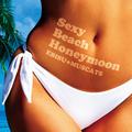 Sexy Beach Honeymoon (初回盤B)