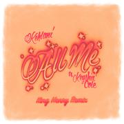 All Me (feat. Keyshia Cole) [King Henry Remix]专辑