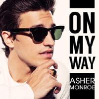 Asher Monroe 、 Asher Book - On My Way (消音版) 带和声伴奏