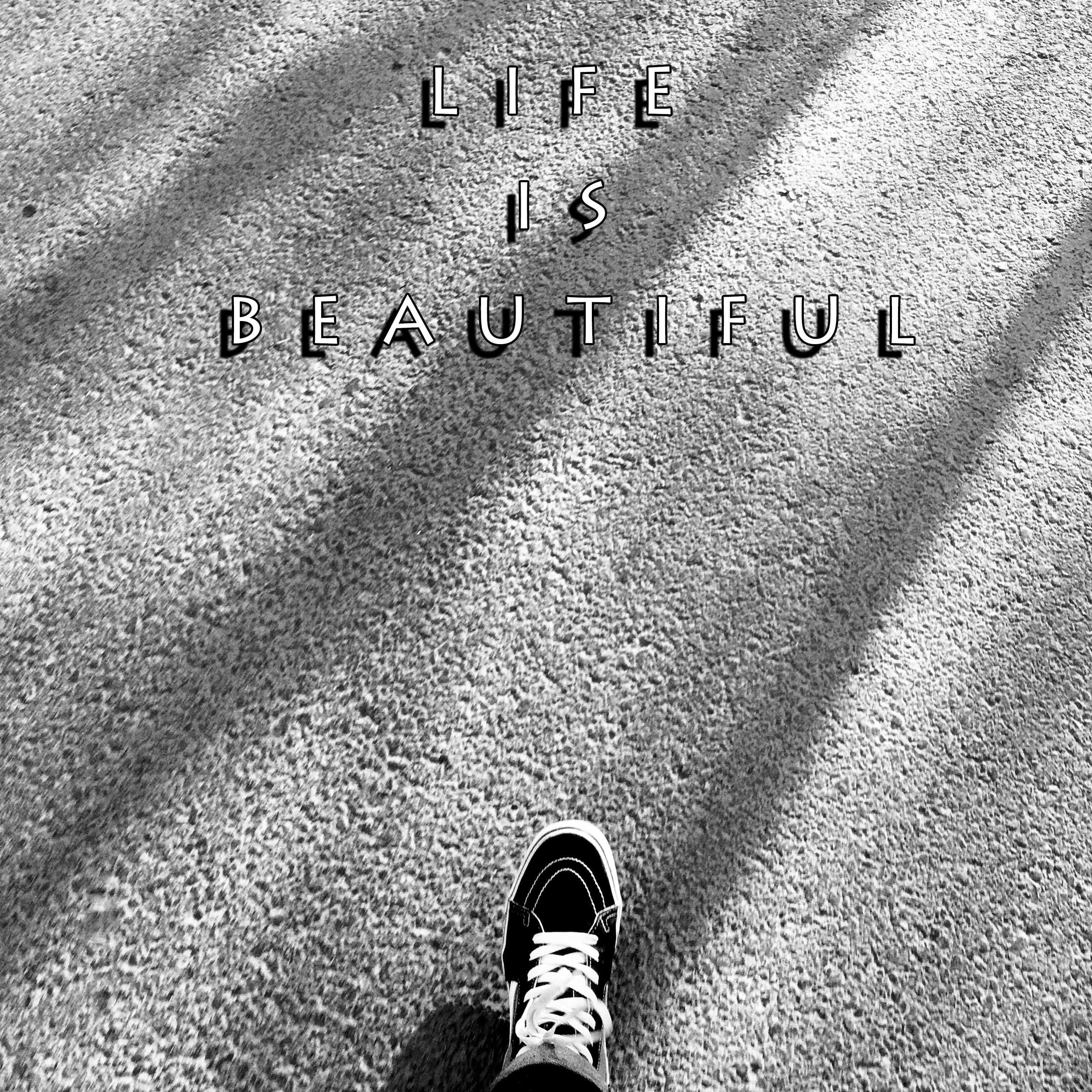 Life is beautiful专辑