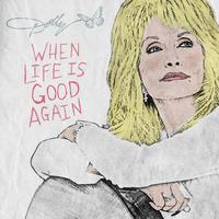 When Life Is Good Again - Dolly Parton (BB Instrumental) 无和声伴奏