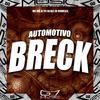 DJ PH DA DZ7 - Automotivo Breck