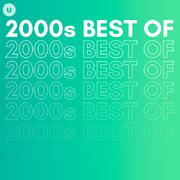 2000s Best of by uDiscover