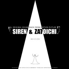 塞壬与座头市 SIREN & ZATOICHI