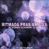 DJ HYAKUYA - Ritmada pras Amigas