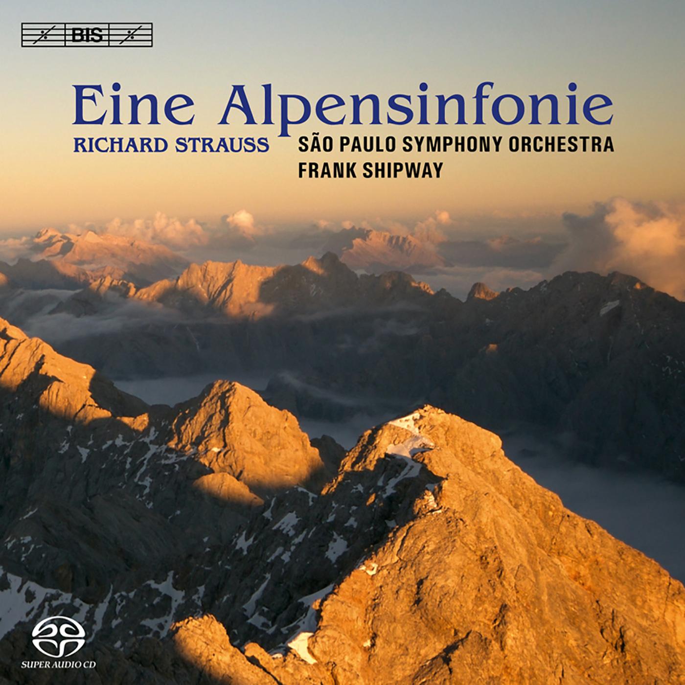 STRAUSS, R.: Alpensinfonie (Eine) / Symphonic Fantasy on Die Frau ohne Schatten (Sao Paulo Symphony, Shipway)