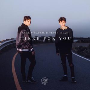 Troye Sivan、Martin Garrix - There For You