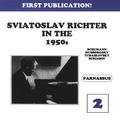 Sviatoslav Richter in the 1950s, Vol. 2