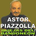 Quejas del Bandoneón专辑