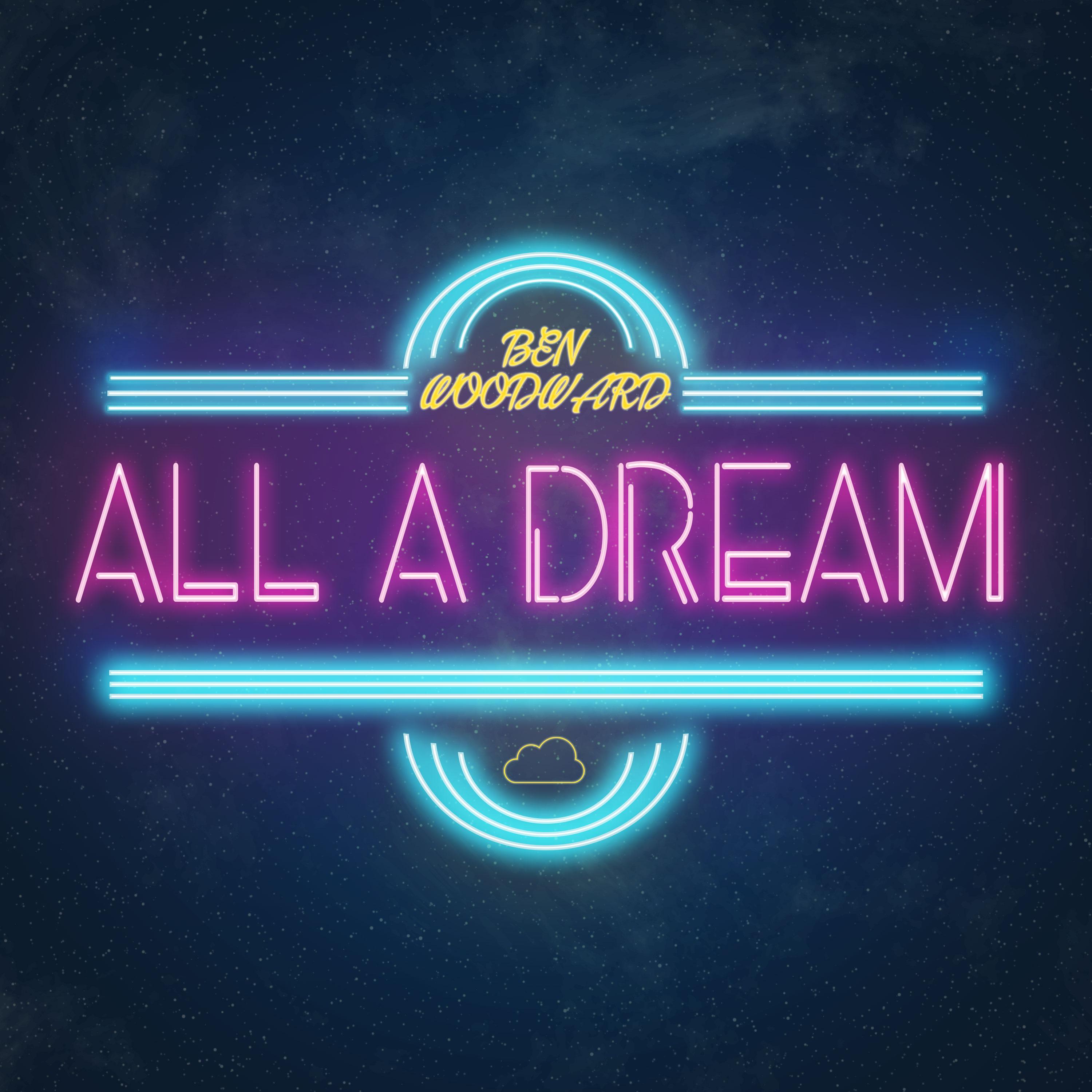 All a Dream