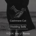 Wedding Bells (Y//2//K 'Are U' Remix)