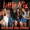 No More Sad Songs (Acoustic Version)