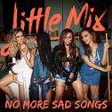 No More Sad Songs (Acoustic Version)专辑