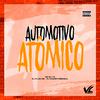 DJ Vilão DS - Automotivo Atômico