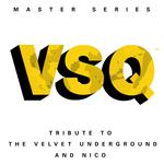 VSQ Master Series: Velvet Underground\'s Velvet Underground & Nico专辑