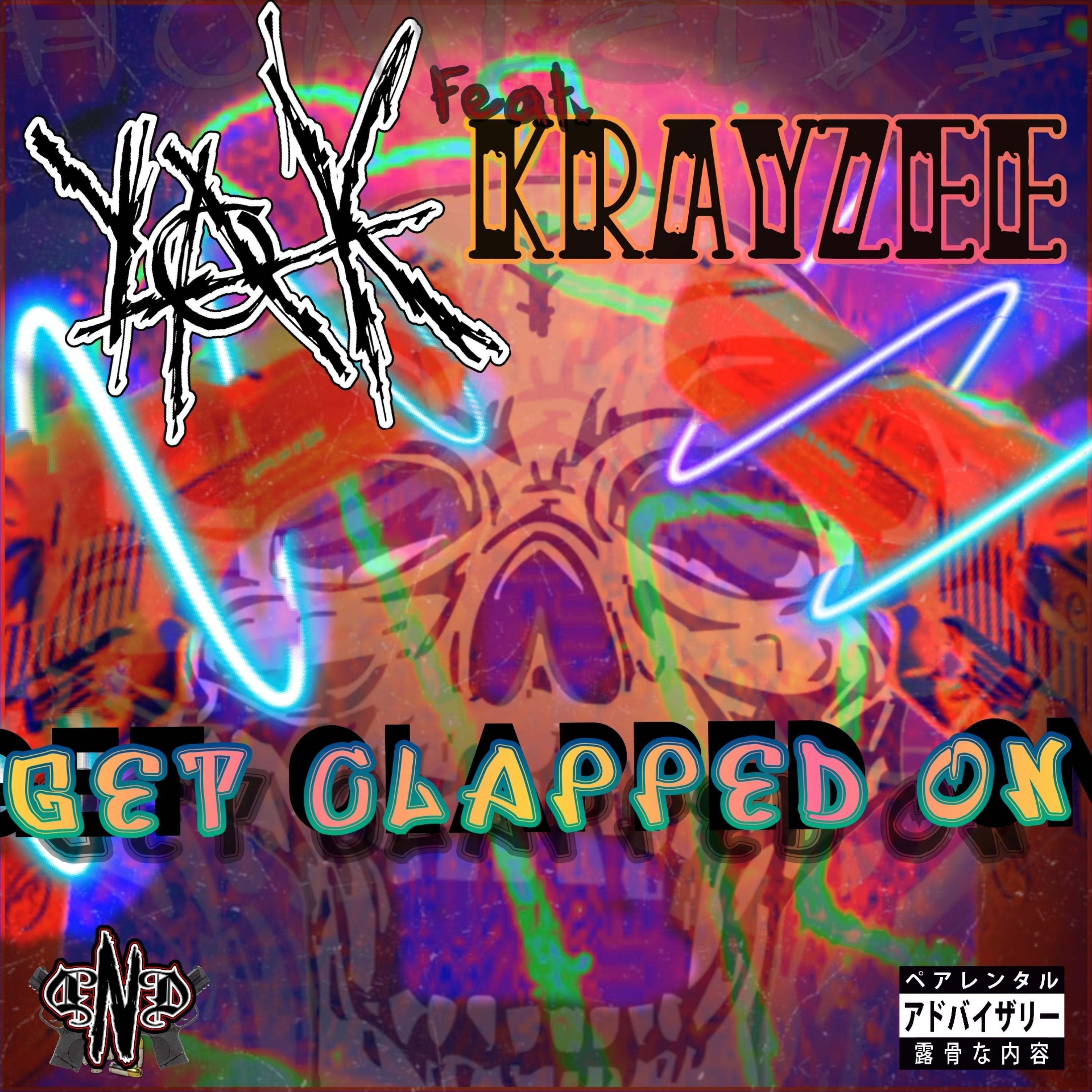 Get Clapped On (feat. KRAYZEE)