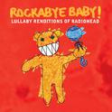 Lullaby Renditions of Radiohead专辑